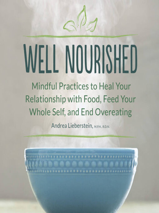 Title details for Well Nourished by Andrea Lieberstein - Wait list